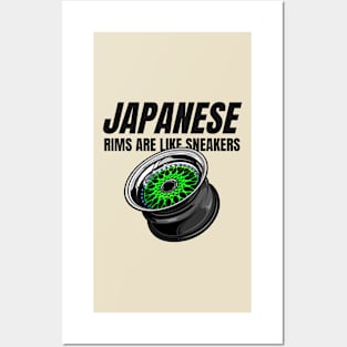 Japanese rims are like sneakers ( JDM RIMS ) Posters and Art